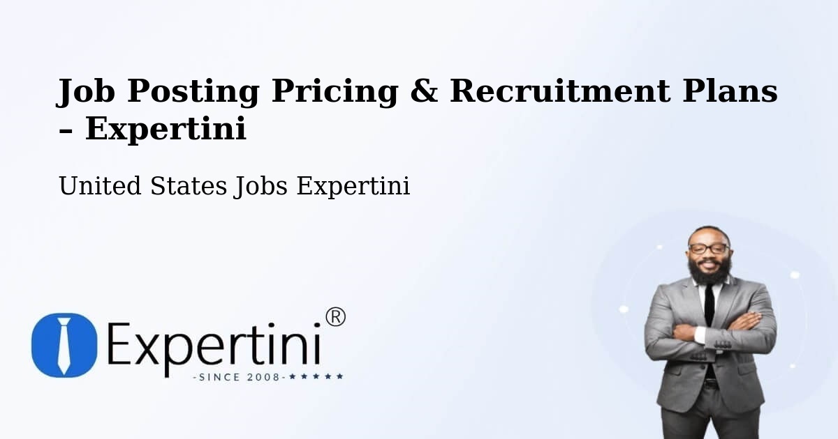 Job Posting Pricing & Recruitment Plans – Cedar Falls - Cedar Falls, United States Jobs Expertini